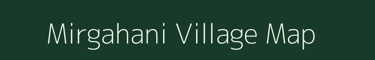 Mirgahani village map in Uttar Pradesh