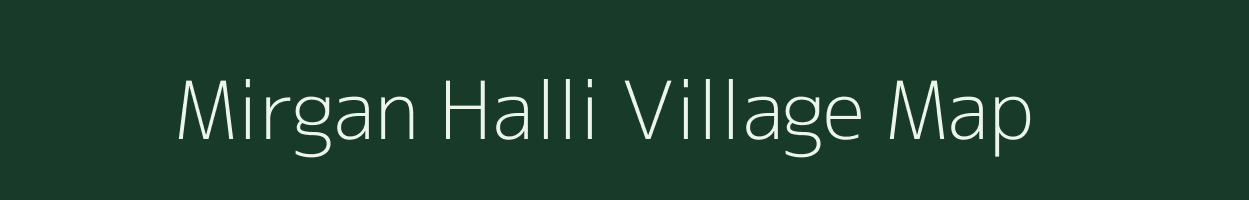 Mirgan Halli village map in Maharashtra