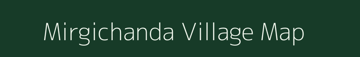 Mirgichanda village map in West Bengal