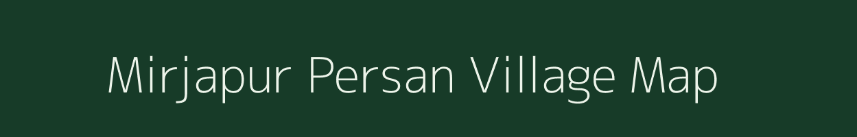 Mirjapur Persan village map in Uttar Pradesh