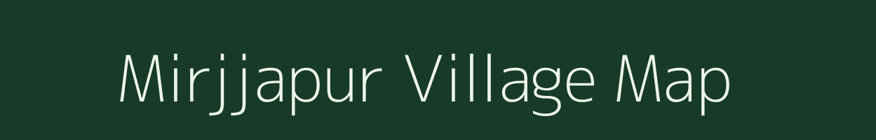 Mirjjapur village map in West Bengal