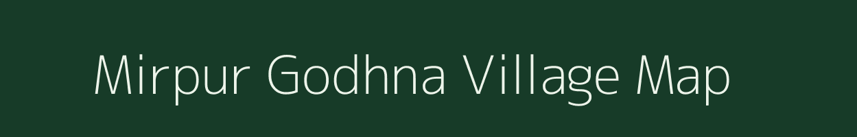 Mirpur Godhna village map in Uttar Pradesh