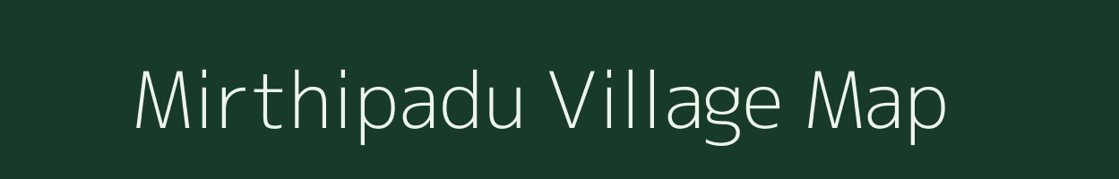 Mirthipadu village map in Andhra Pradesh