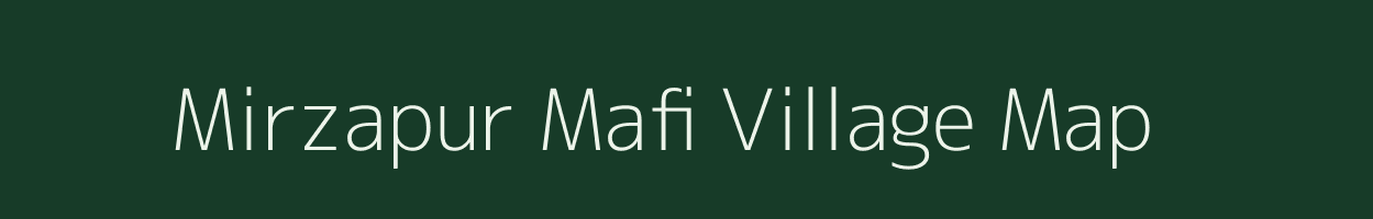 Mirzapur Mafi village map in Uttar Pradesh