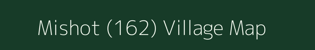 Mishot (162) village map in Himachal Pradesh