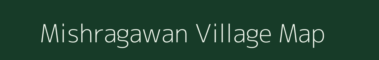 Mishragawan village map in Madhya Pradesh