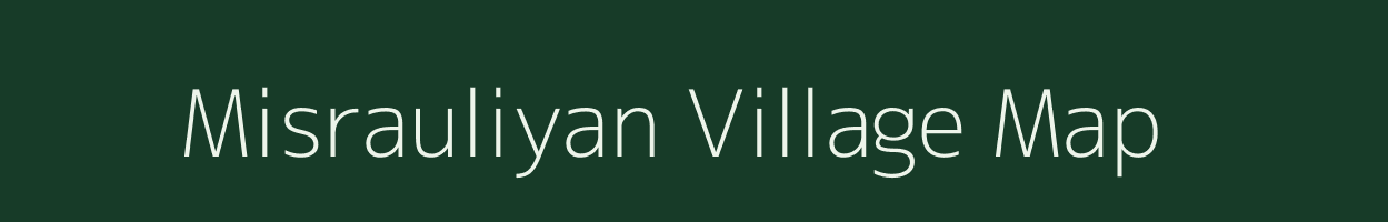 Misrauliyan village map in Madhya Pradesh