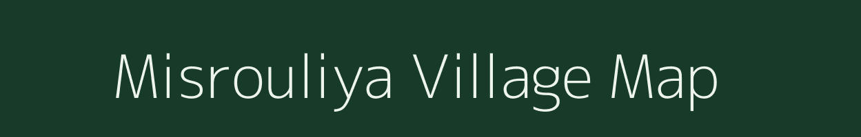 Misrouliya village map in Uttar Pradesh