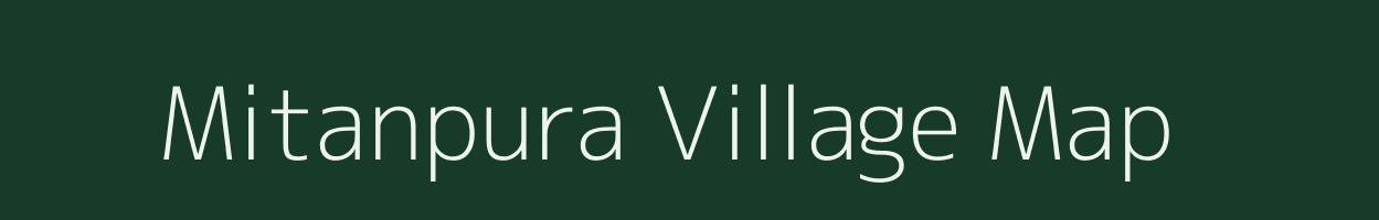 Mitanpura village map in Bihar