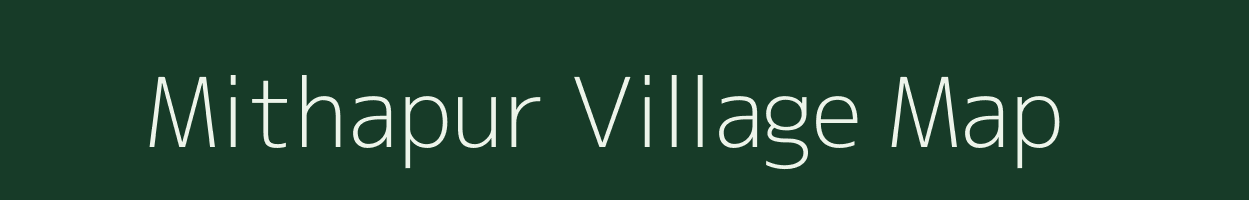 Mithapur village map in Madhya Pradesh