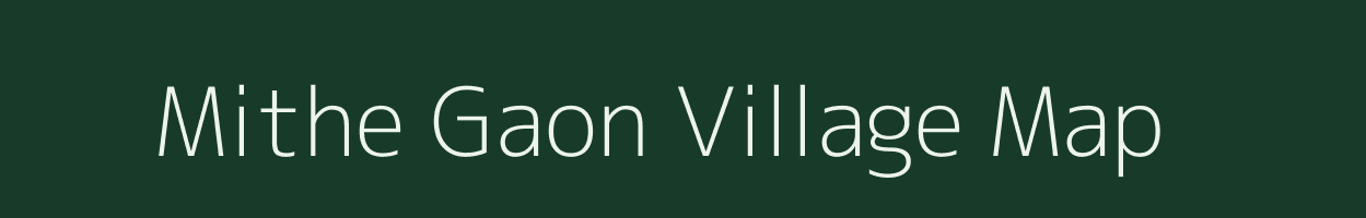 Mithe Gaon village map in Uttar Pradesh