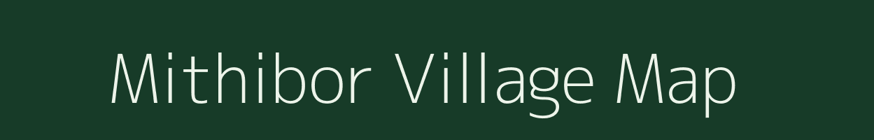 Mithibor village map in Gujarat