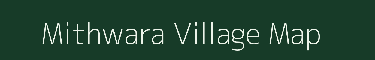 Mithwara village map in Uttar Pradesh