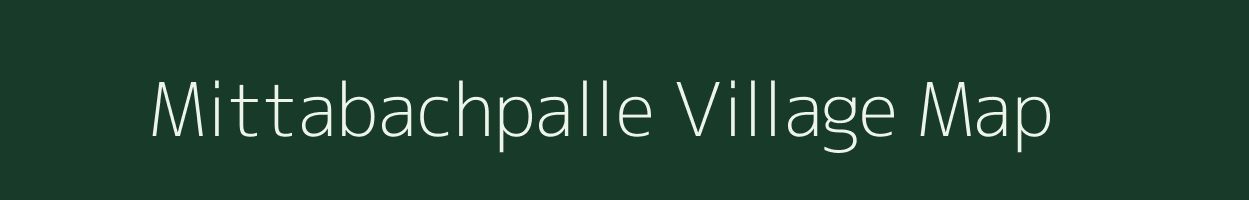 Mittabachpalle village map in Andhra Pradesh