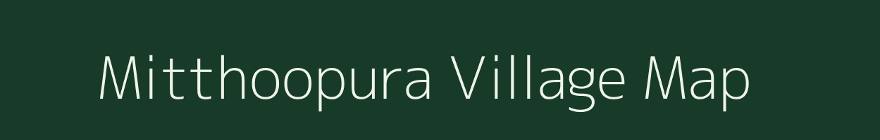 Mitthoopura village map in Rajasthan