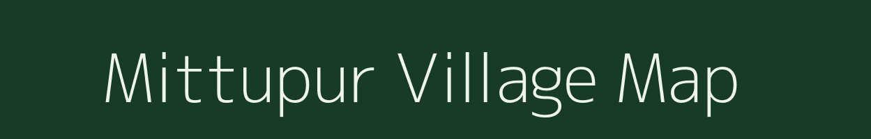 Mittupur village map in Uttar Pradesh