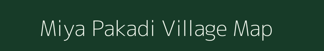 Miya Pakadi village map in Uttar Pradesh