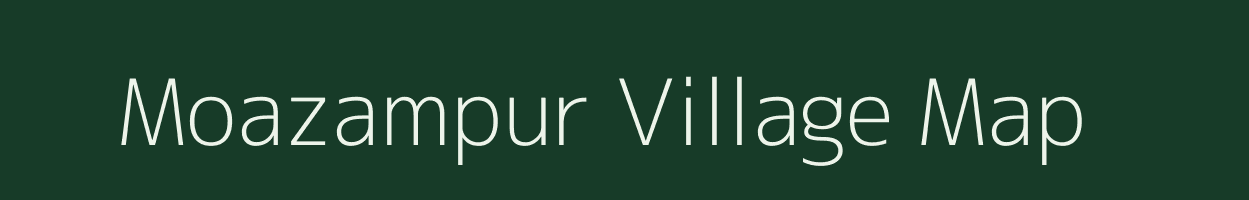 Moazampur village map in Bihar