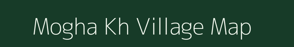 Mogha Kh village map in Maharashtra