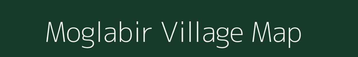 Moglabir village map in Uttar Pradesh