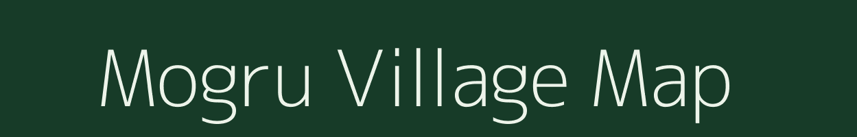 Mogru village map in Meghalaya