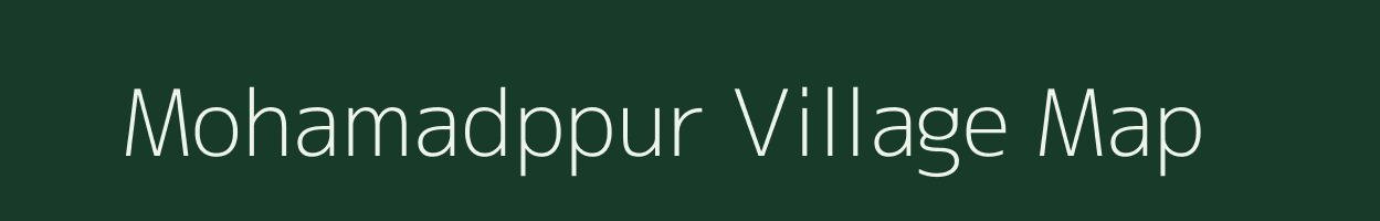 Mohamadppur village map in Bihar