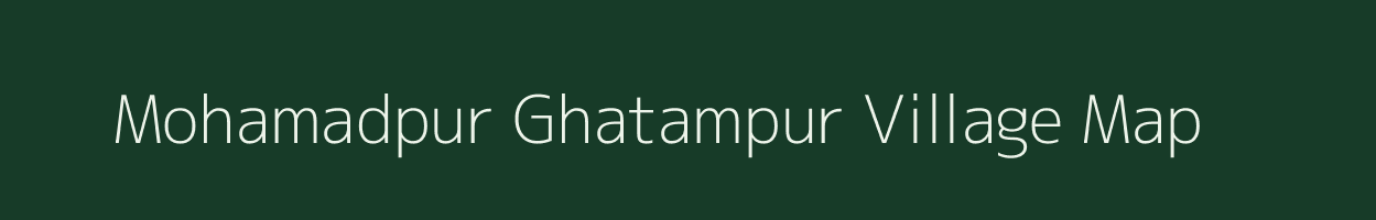 Mohamadpur Ghatampur village map in Uttar Pradesh
