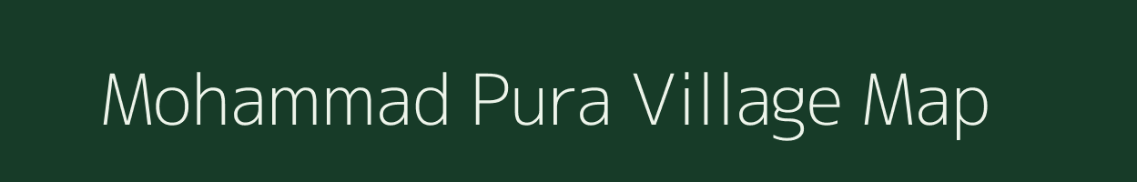 Mohammad Pura village map in Rajasthan