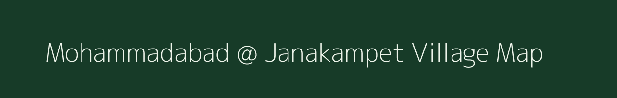Mohammadabad @ Janakampet village map in Andhra Pradesh
