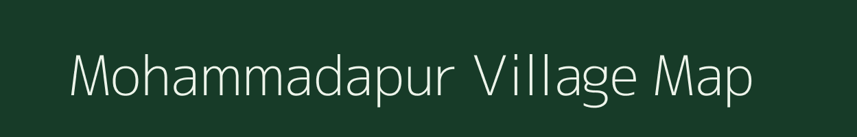 Mohammadapur village map in Uttar Pradesh