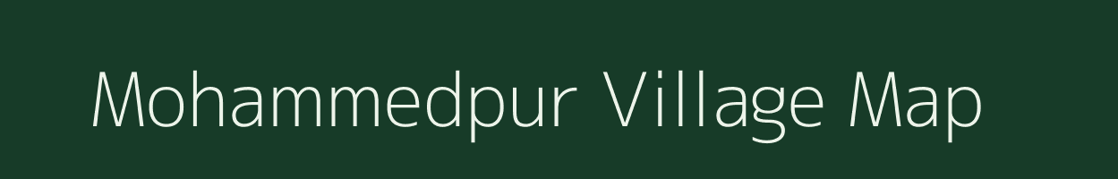 Mohammedpur village map in Madhya Pradesh