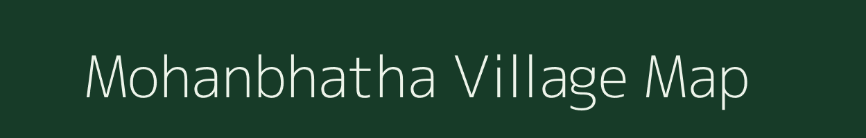 Mohanbhatha village map in Chhattisgarh