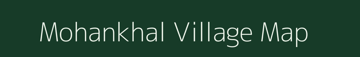 Mohankhal village map in Assam