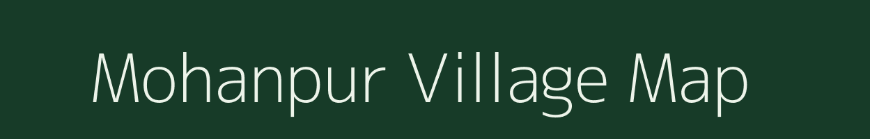 Mohanpur village map in Assam