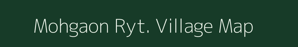 Mohgaon Ryt. village map in Madhya Pradesh