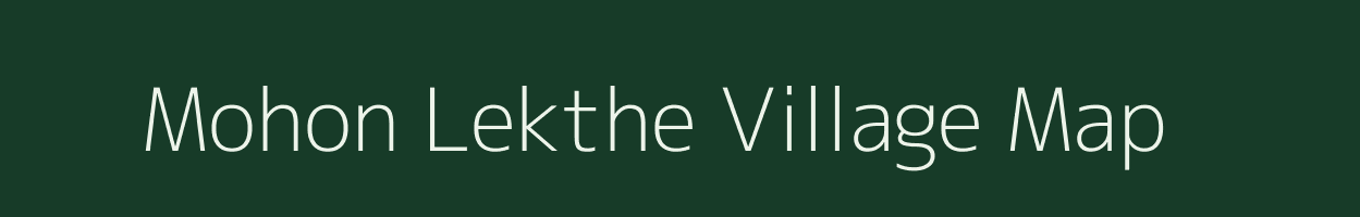 Mohon Lekthe village map in Assam