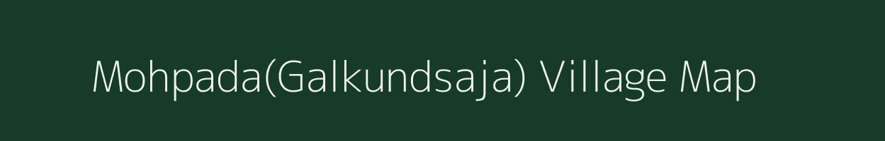 Mohpada(Galkundsaja) village map in Gujarat