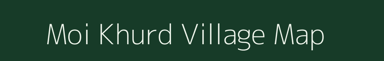 Moi Khurd village map in Rajasthan