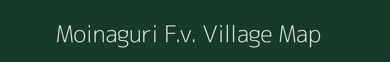 Moinaguri F.v. village map in Assam