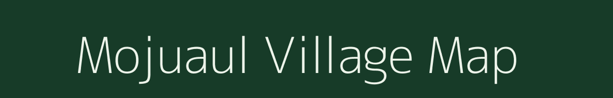 Mojuaul village map in Bihar