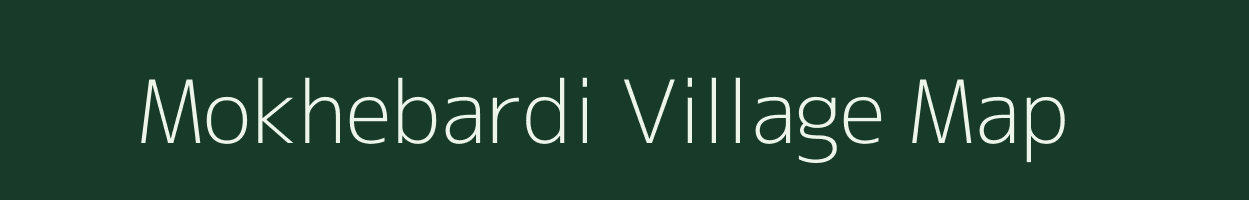 Mokhebardi village map in Maharashtra