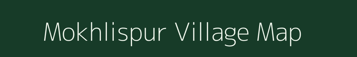 Mokhlispur village map in Bihar