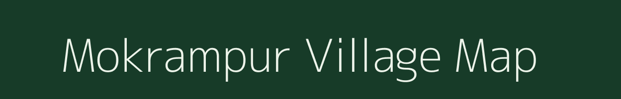 Mokrampur village map in Uttar Pradesh