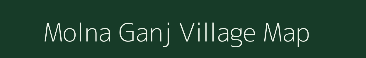 Molna Ganj village map in Uttar Pradesh