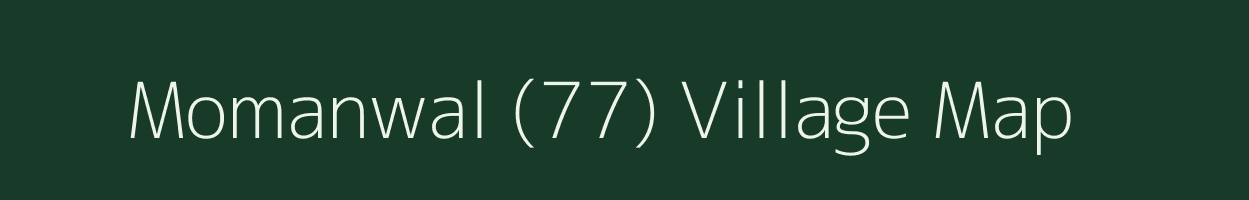 Momanwal (77) village map in Punjab