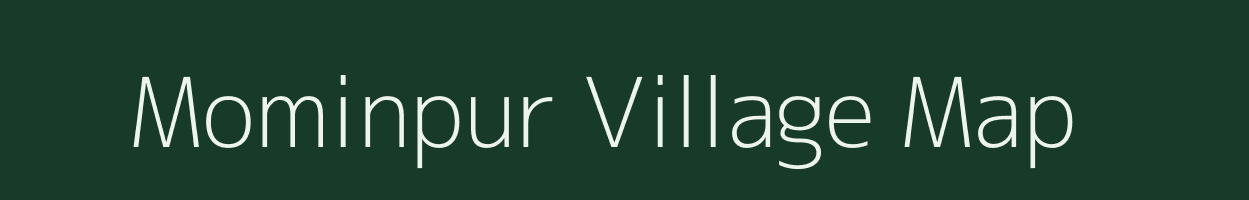 Mominpur village map in Bihar