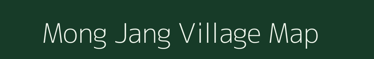 Mong Jang village map in Assam