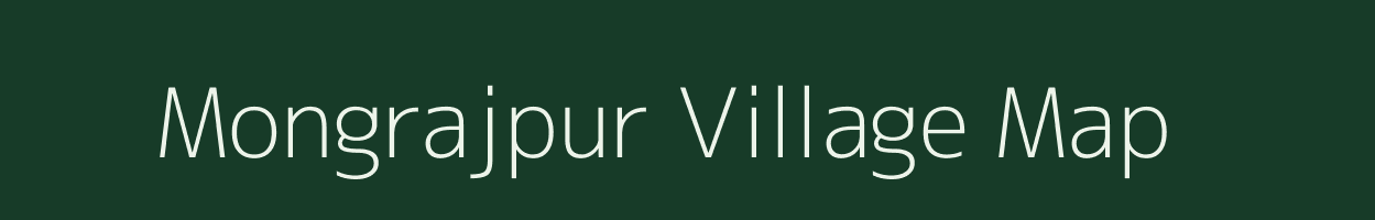 Mongrajpur village map in West Bengal