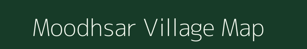 Moodhsar village map in Rajasthan