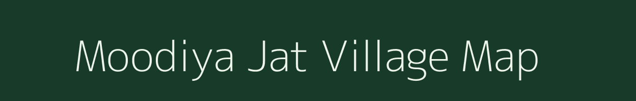 Moodiya Jat village map in Rajasthan